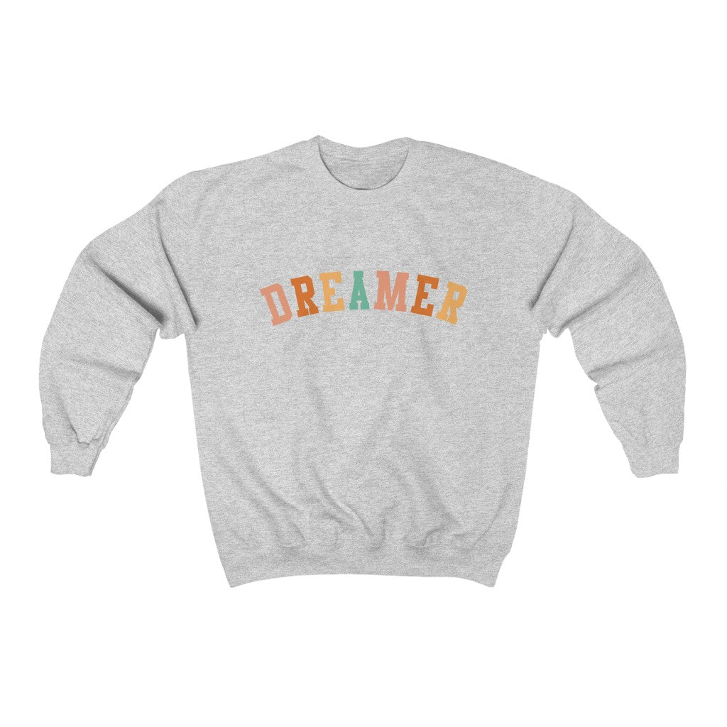Dreamer Sweatshirt